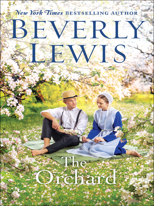 Title details for The Orchard by Beverly Lewis - Wait list
